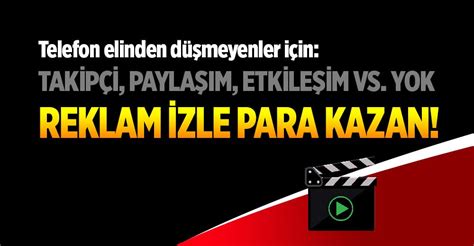 Türkçe reklam izle para kazan